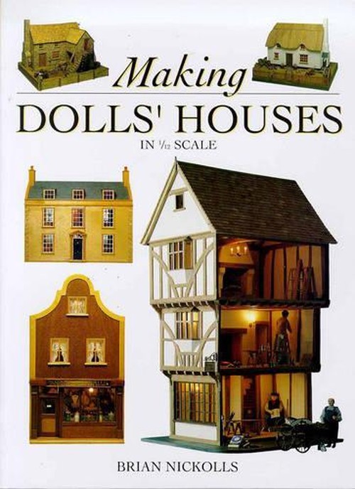 Making Dolls' Houses