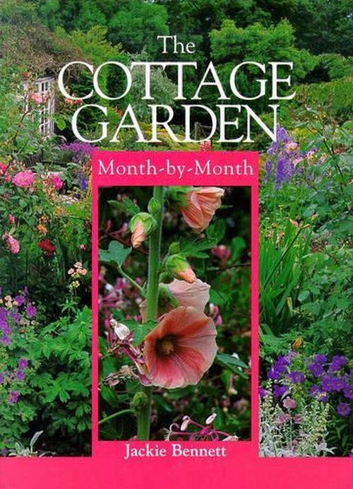 The Cottage Garden Month-by-Month