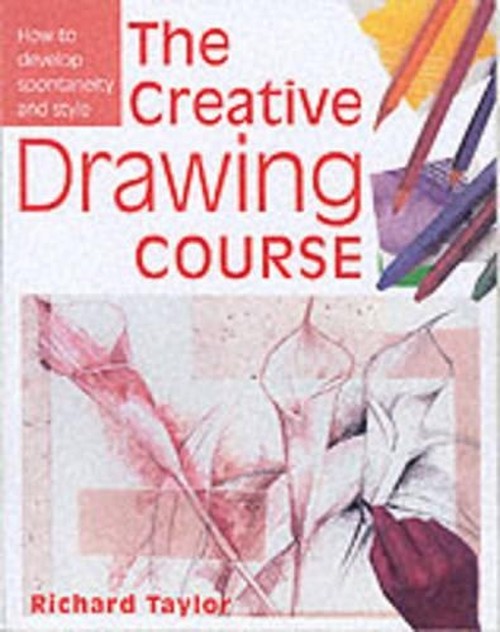 The Creative Drawing Course