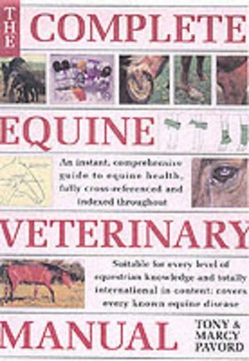 The Complete Equine Veterinary Manual