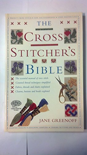 The Cross Stitcher's Bible