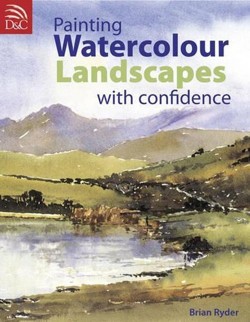 Painting Watercolour Landscapes with Confidence
