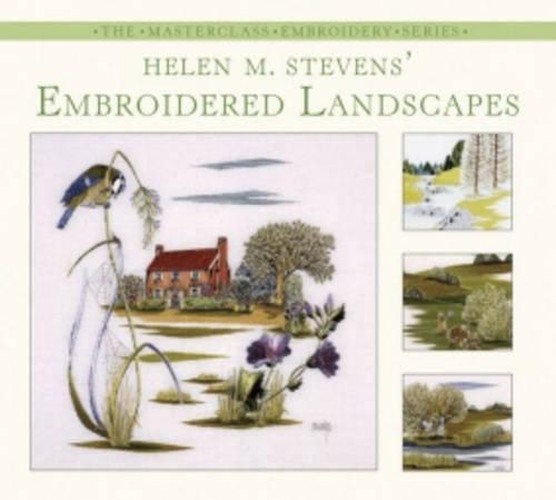Helen M. Stevens' Embroidered Landscapes