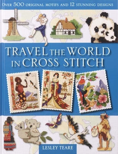 Travel the World in Cross Stitch