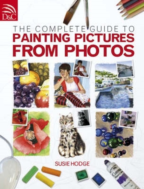 The Complete Guide to Painting Pictures from Photos