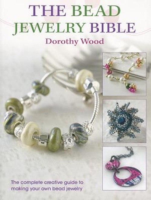 The The Bead Jewellery Bible