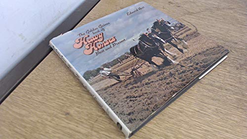 Golden Guinea Book of Heavy Horses
