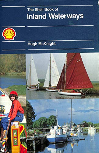 The Shell Book of Inland Waterways