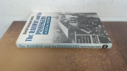 The Railway and its Passengers