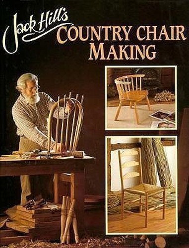 Jack Hill's Country Chair Making