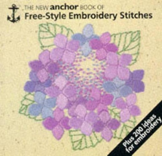 Anchor Book of Freestyle Embroidery Stitches