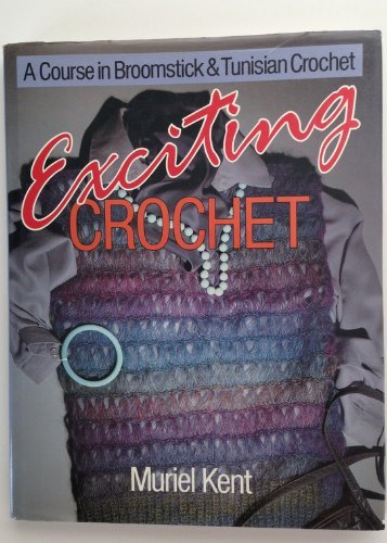 Exciting Crochet