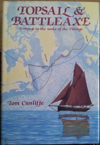 Topsail and Battleaxe