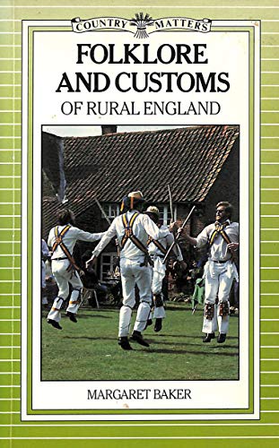 Folklore and Customs of Rural England