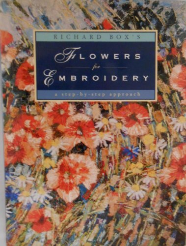 Richard Box's Flowers for Embroidery