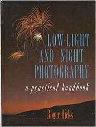 Low Light and Night Photography