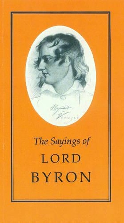 The Sayings of Byron