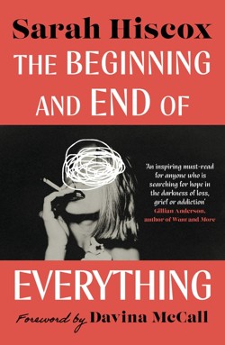 The Beginning and End of Everything: with a foreword by Davina McCall