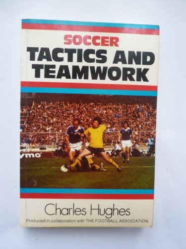 Tactics and Teamwork