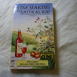 Wine Making the Natural Way