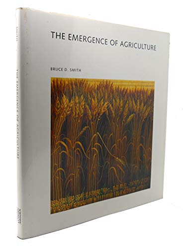 The Emergence of Agriculture