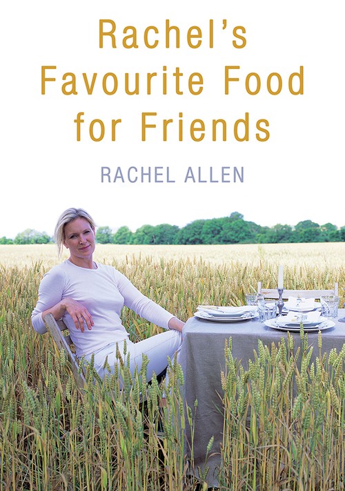 Rachel's Favourite Food For Friends