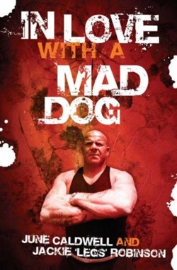 In Love with a Mad Dog