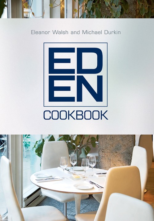 The Eden Cookbook