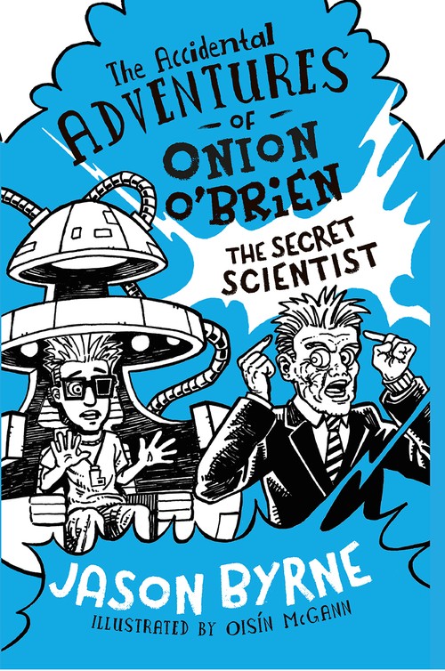 The Accidental Adventures of Onion O'Brien
