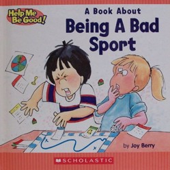 Title: A Book about Being a Bad Sport