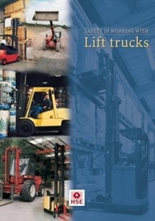 Safety in Working with Lift Trucks