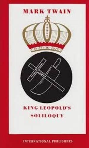 King Leopold's Soliloquy