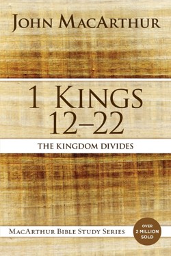 1 Kings 12 to 22