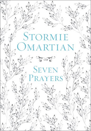 Seven Prayers Devotional Journal Stormie Omartian
