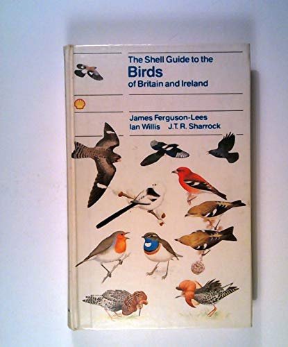 The Shell Guide to the Birds of Britain and Ireland