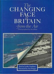 The Changing Face of Britain from the Air