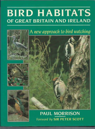 Bird Habitats of Great Britain and Ireland