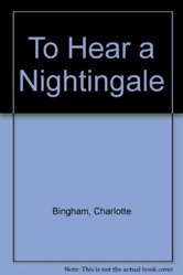 To Hear a Nightingale