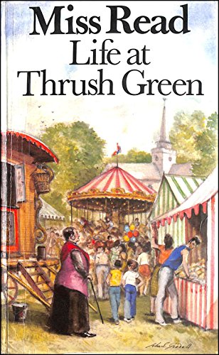 Life at Thrush Green