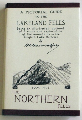 The Pictorial Guide to the Lakeland Fells