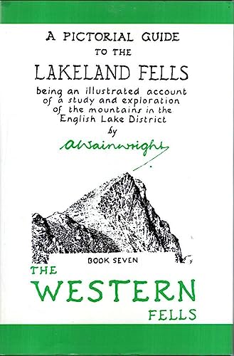 The Pictorial Guide to the Lakeland Fells