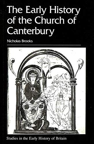 The Early History of the Church of Canterbury