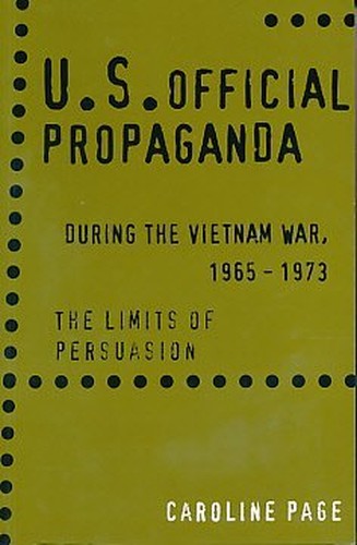 US Propaganda During the Vietnam War, 1965-73