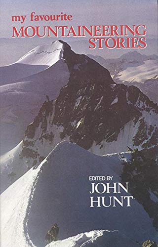 My Favourite Mountaineering Stories