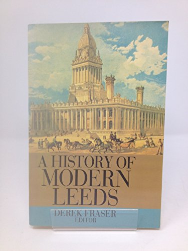 The History of Modern Leeds