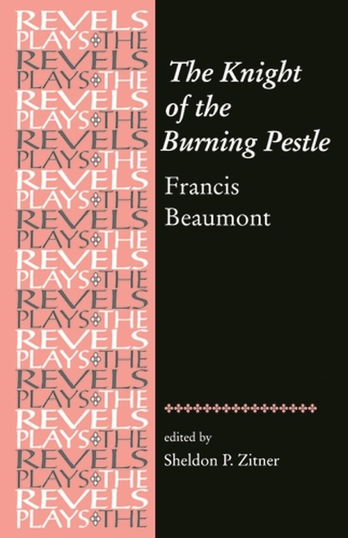 The Knight of the Burning Pestle