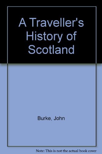 A Traveller's History of Scotland
