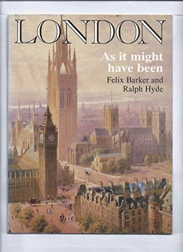 London as it Might Have Been