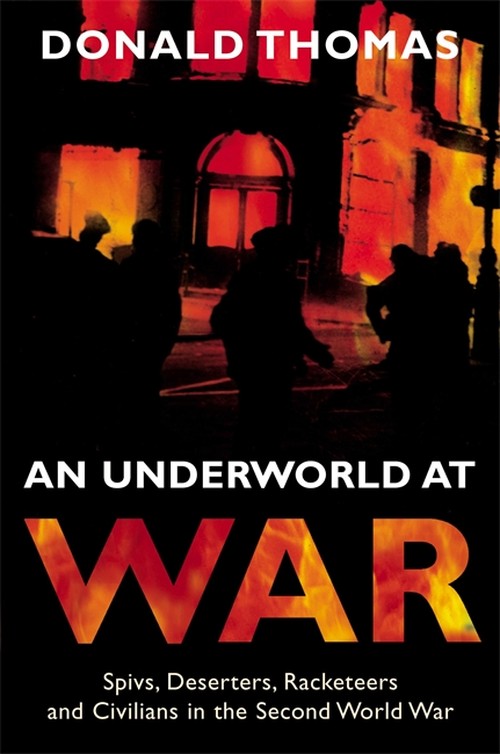 An Underworld at War