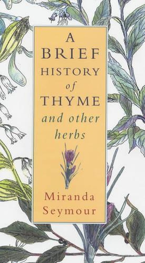 A Brief History of Thyme